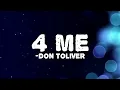 Don Toliver - 4 Me (Lyrics) feat Kali Uchis