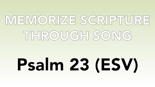 Psalm 23 ESV - The LORD is my Shepherd