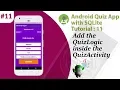 11 Multiple Choice Quiz App with SQLite Integration Part 11 - Code the Quiz logic