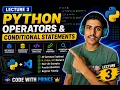 Python Operators in Hindi Conditional Statements if else elif Python Course Lecture 3