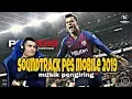 soundtrack pes mobile 2019 ( musik pengiring )