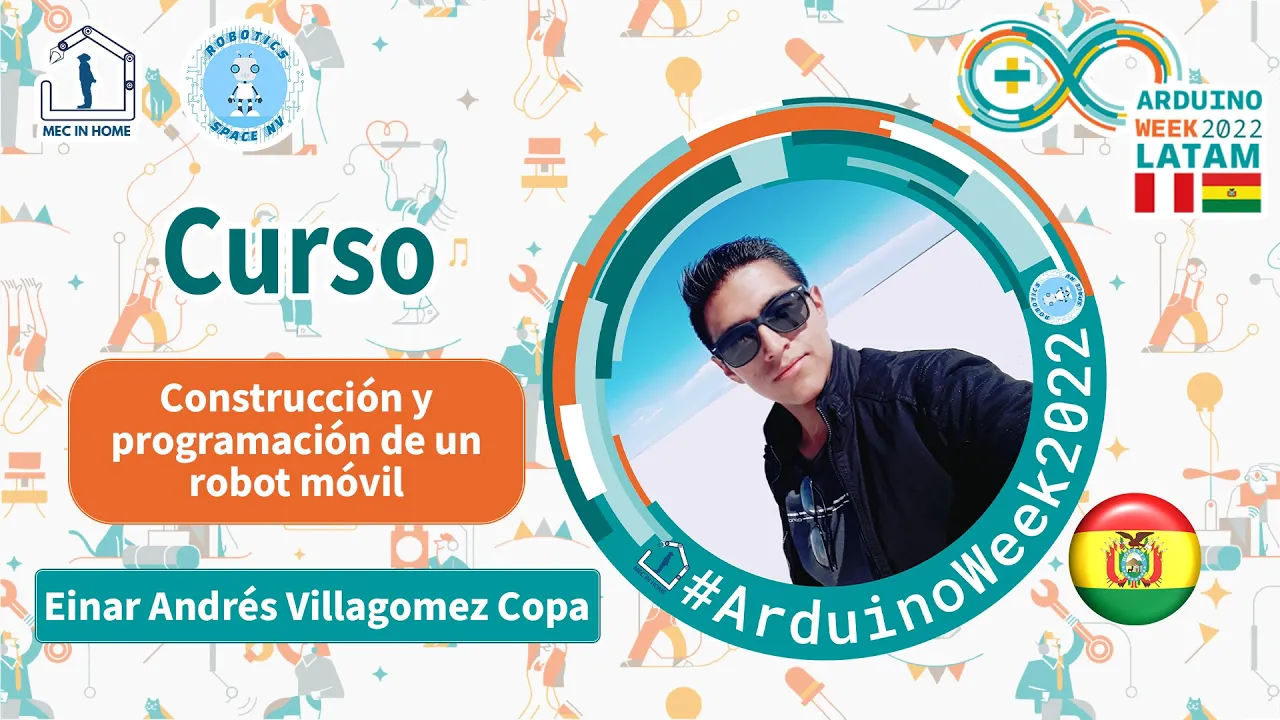 Curso: Construcción y programación de un robot móvil - Einar Villagomez