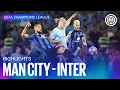 MANCHESTER CITY 1-0 INTER HIGHLIGHTS UEFA CHAMPIONS LEAGUE