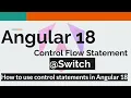 Angular 18 - How to use Control Flow Statement