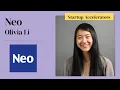 Olivia Li on the Neo Accelerator