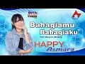 Download Lagu Happy Asmara - Bahagiamu Bahagiaku | Dangdut [OFFICIAL]