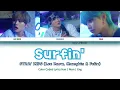 Download Lagu Stray Kids (스트레이 키즈) (Lee Know, Changbin, Felix) - Surfin' (Color Coded Lyrics)
