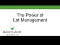 The Power of Lot Management