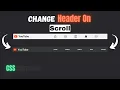 Change Website Header On Scroll CSS Animation Using HTML CSS JavaScript