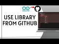 How to Install Arduino Library From GitHub Step By Step Guide 2025