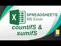 MS Excel CountifS and SumifS Functions