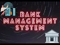Bank Management System-Mini Project