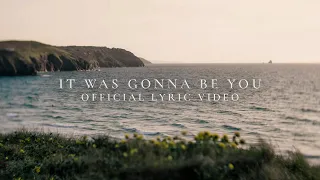 Passenger | It Was Gonna Be You (Official Lyric Video)