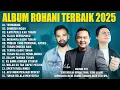 Download Lagu Lagu Rohani Sidney Mohede, Andy Ambarita \u0026 Yeshua Abraham (Lirik) Lagu Rohani Kristen Terbaru 2025