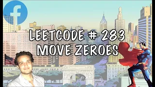 Facebook Coding Interview Move Zeroes