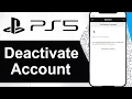 How To Deactivate PS5 Primary Account on Phone Step By Step