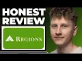 Regions Bank Honest Review - Watch Before Using