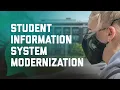 Student Information System Modernization