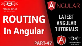 47 Angular Routing Introduction What Is Routing In Angular Routing In Angular
