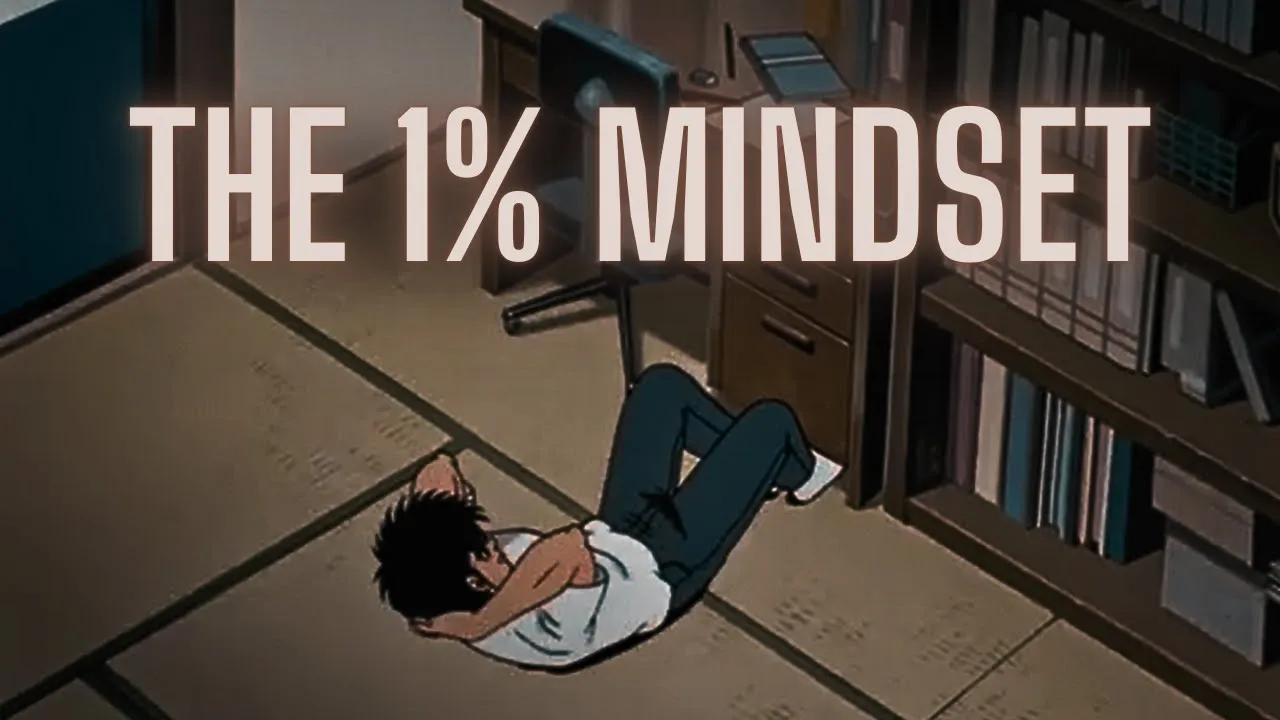 Outline Video The 1% Mindset.