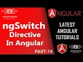 19 Angular ngSwitch ngSwitch Directive Switch Statement Angular Learn Angular
