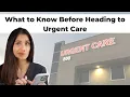 What to Know Before Heading to Urgent Care Dr Amna Husain