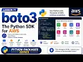 Lesson 71 - boto3 The Python SDK for AWS Python Packages Series Uplatz