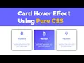 Responsive Card Hover Effect Using CSS CSS card hover with icons CSS card hover for beginners