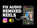 Download Lagu How to Fix the AUDIO When Remixing Instagram Reels