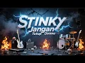 Download Lagu STINKY - JANGAN TUTUP DIRIMU | COVER ROCK METAL