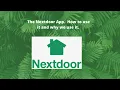 The Nextdoor App - How to use it and Why we use it