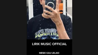 Download Meski Kau lelaki ( FantinusPeter)Lyric music official MP3