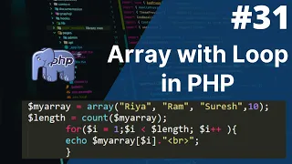 Array with loop in php how to loop through an array in php php tutorial for beginners full - 31