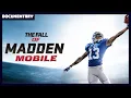 The Rise Fall of Madden NFL Mobile