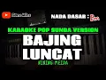 Download Lagu BAJING LUNCAT ~ NINING MEIDA || KARAOKE POP SUNDA VERSION
