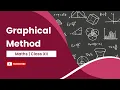 Linear Programming Graphical Method Math Class 12