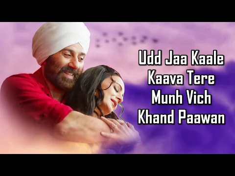 Download MP3 Udd Jaa Kaale Kaava (LYRICS) Gadar 2 | Sunny D, Ameesha | Mithoon, Udit N, Alka Y | Uttam S, Anand B