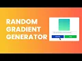 Random Gradient Color Generator For Website HTML CSS and Javascript - Codingscape