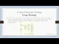 Loop testing in software testing Loop testing in software engineering