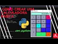 CALCULADORA BASICA EN PYTHON DESDE CERO PRINCIPIANTES