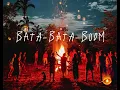 Lagu Bata-Bata-Boom ( Afro House \u0026 Tribal House X Brazil ) 