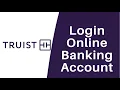 How to Login Truist Bank Online Banking Login Sign In truist com