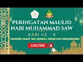 Download Lagu [LIVE] Masjid Jami' NU Nurul Hidayah Semarang - Peringatan Maulid Nabi Muhammad SAW (Hari Ke-9)