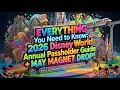 EVERYTHING You Need to Know 2026 Disney World Annual Passholder Guide MAY MAGNET DROP