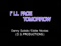 7.  I'LL FACE TOMORROW  - Marco Sison (1st version)