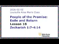 BSF Lecture Exile Return Lesson 18 Zechariah 1 7-4 14 2026-02-02