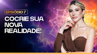 TecnicaMente | Ep. 7 - Técnica Para Cocriar a Realidade Próspera Que Você Deseja | Elainne Ourives