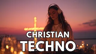 Christian Techno Music 2025 5 JESUS LIFT ME UP EDM Worship Praise Gospel Holy Pray Mix 
