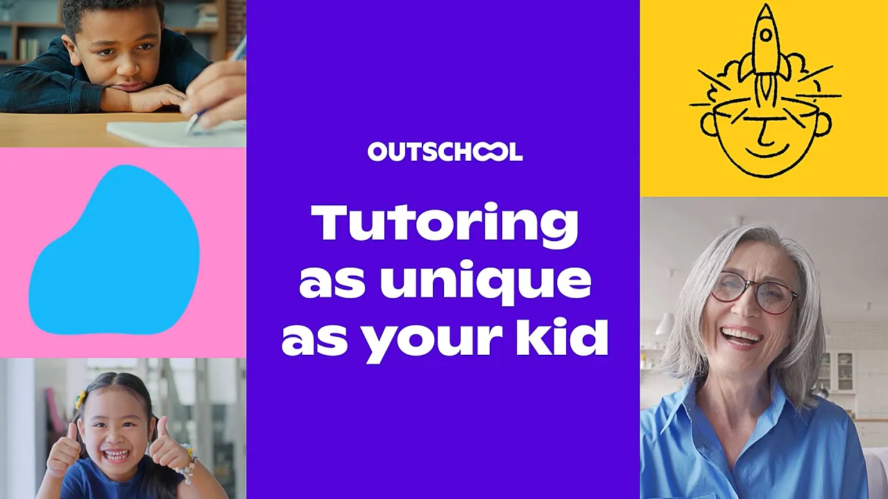 Outschool - Educational Classes for Kids — Outschool — Tutoring as unique as your kid (YouTube video ad)