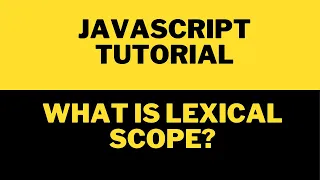 What is Lexical Scoping in Javascript